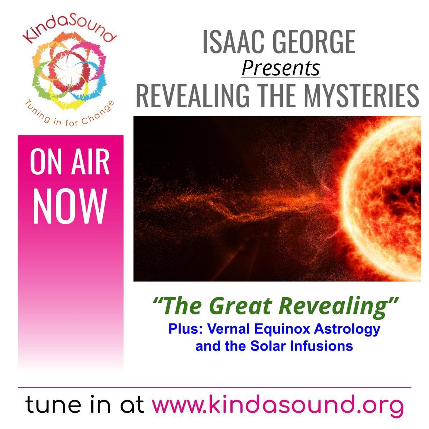 “The Great Revealing,” Plus: Vernal Equinox Astrology & the Solar Infusions | Revealing the Mysteries with Isaac George