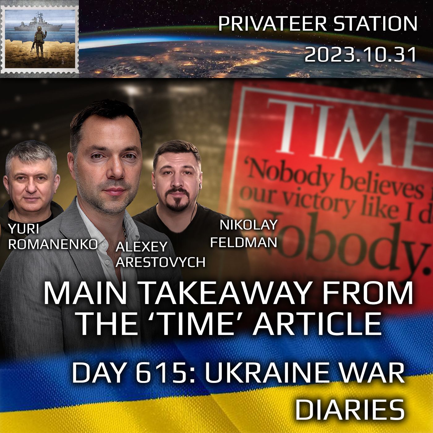 cover of episode War Day 615: Main Takeaway From the "Time" Article