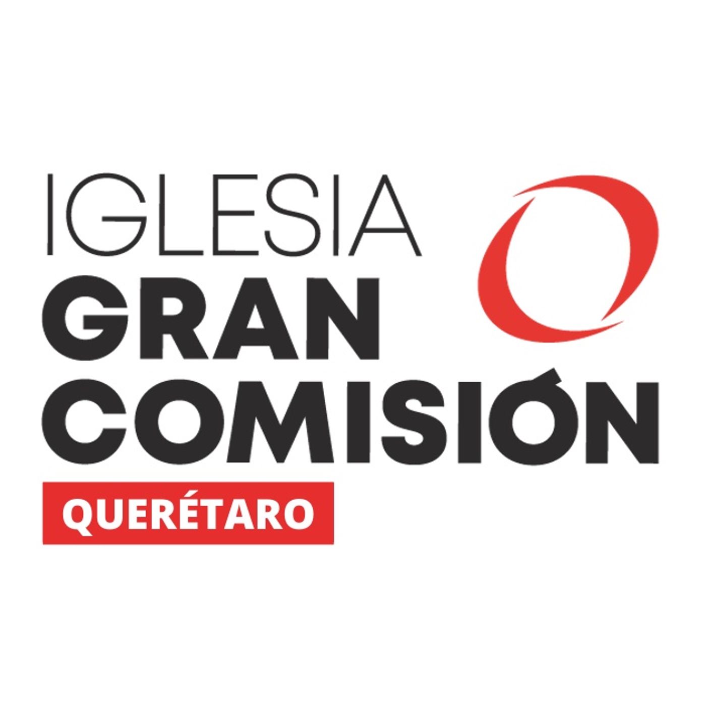 Gran Comisión Querétaro (Mensajes)