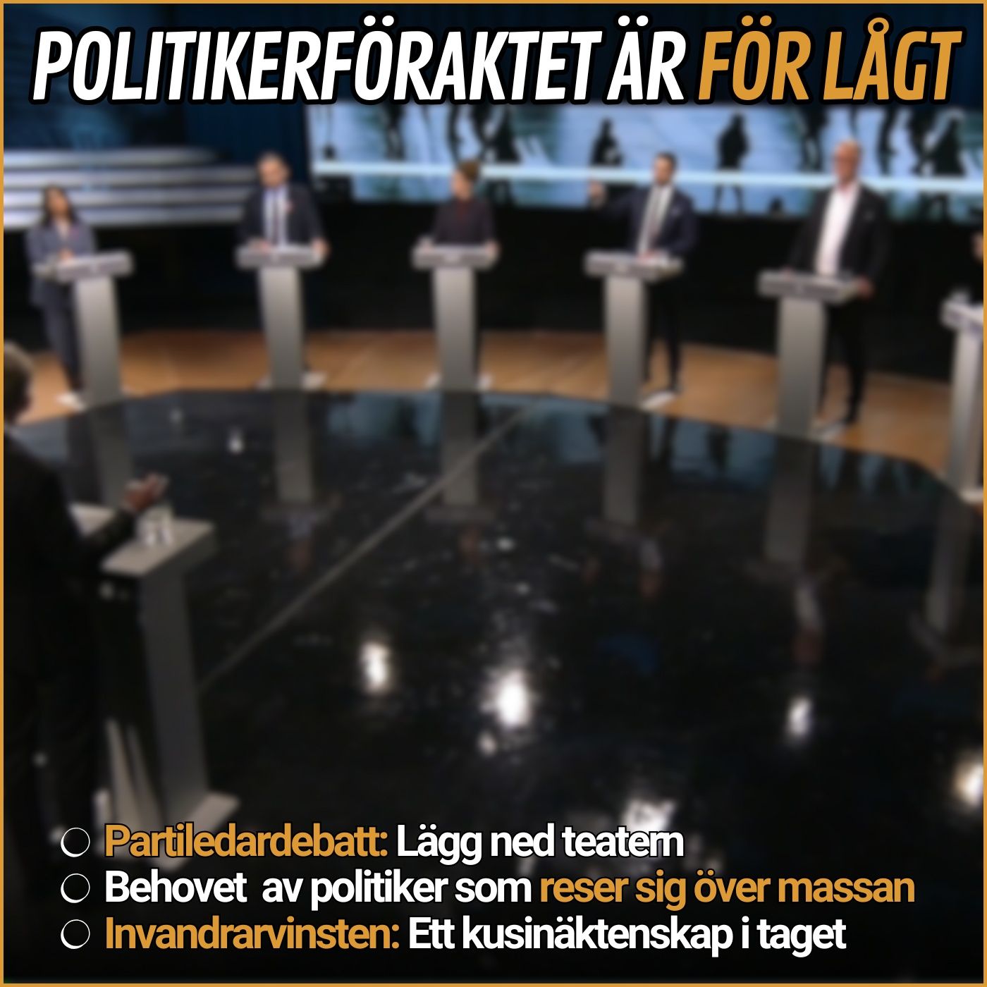 Politikerföraktet är för lågt i Sverige