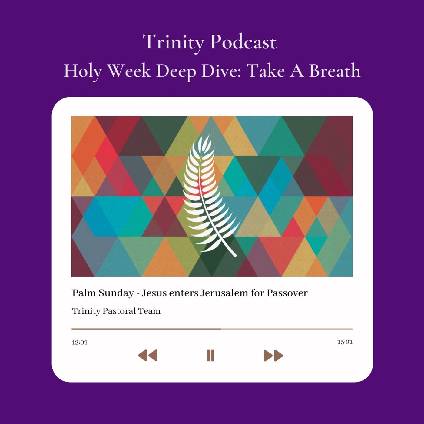 Trinity Podcast