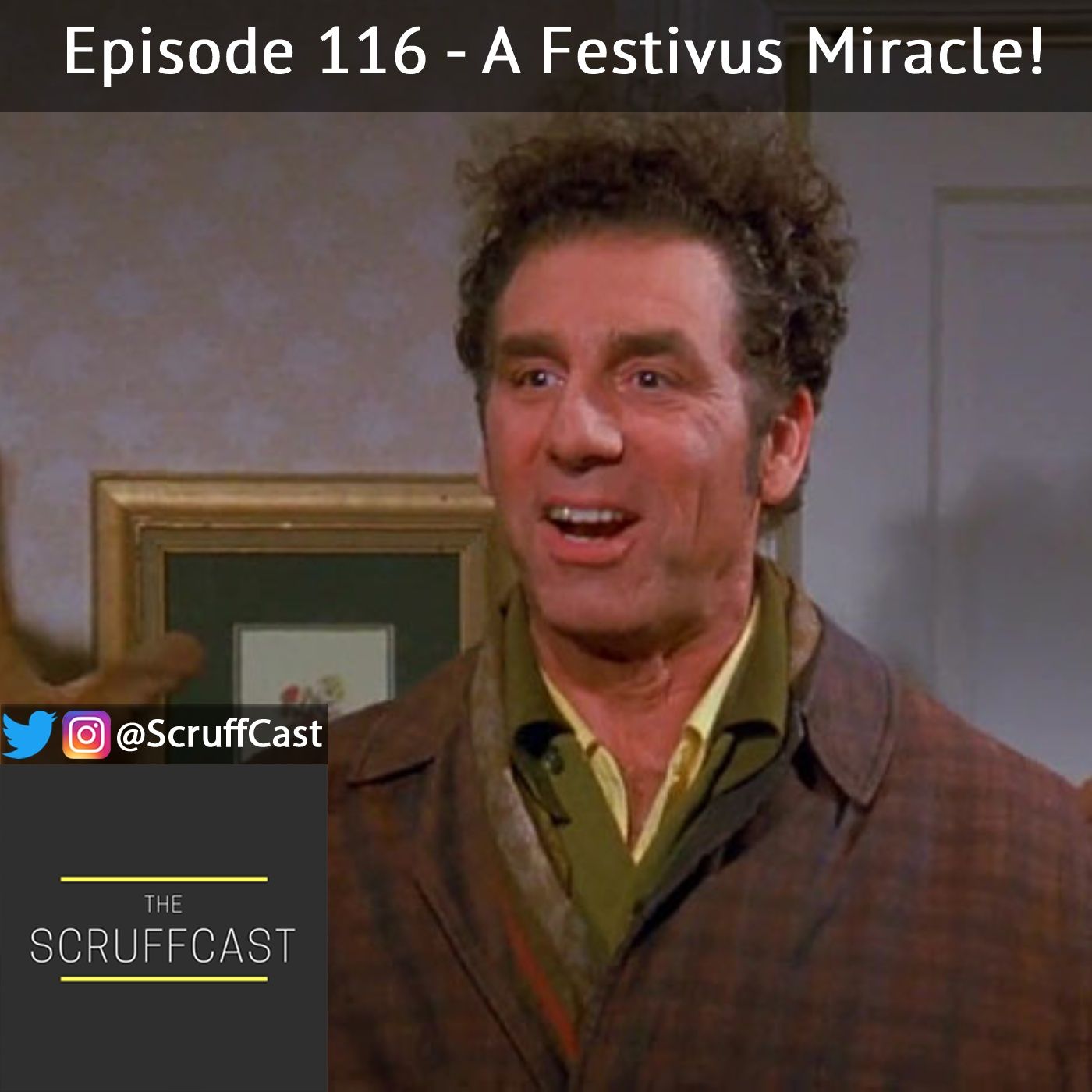 A Festivus Miracle! - ScruffCase Ep. 116 episode artwork