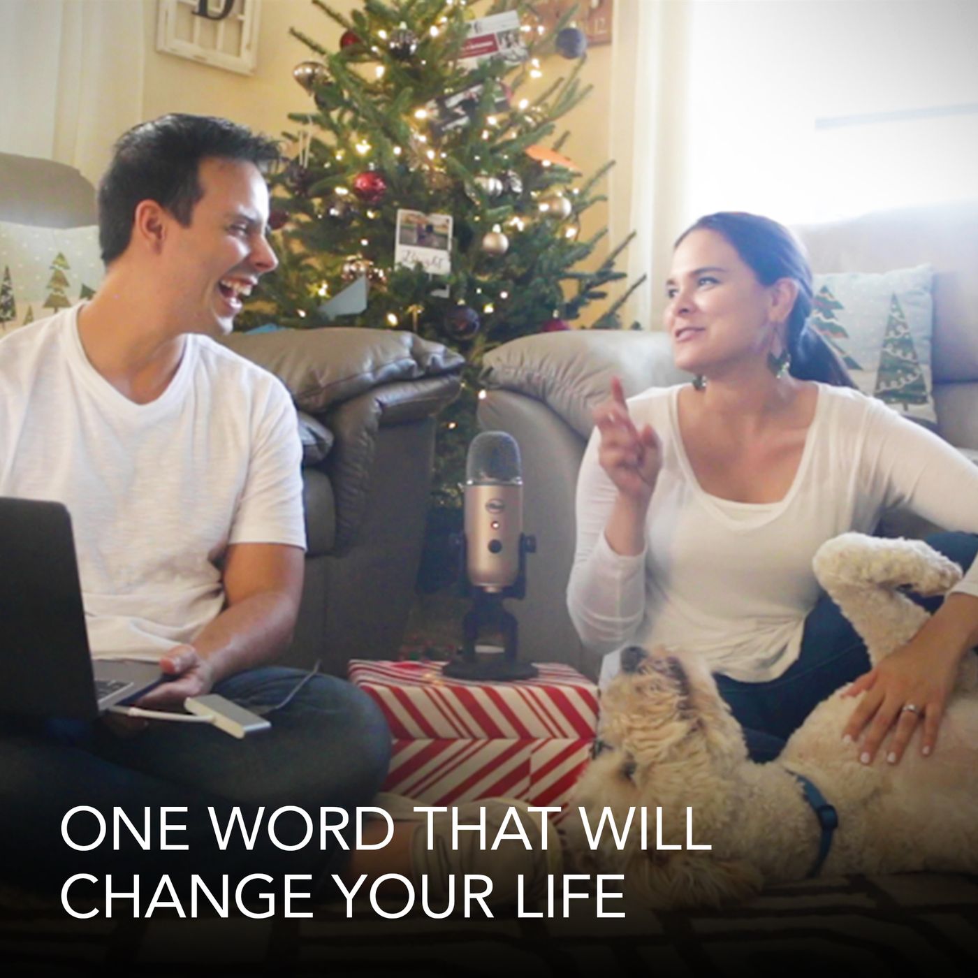 One Word That Will Change Your Life