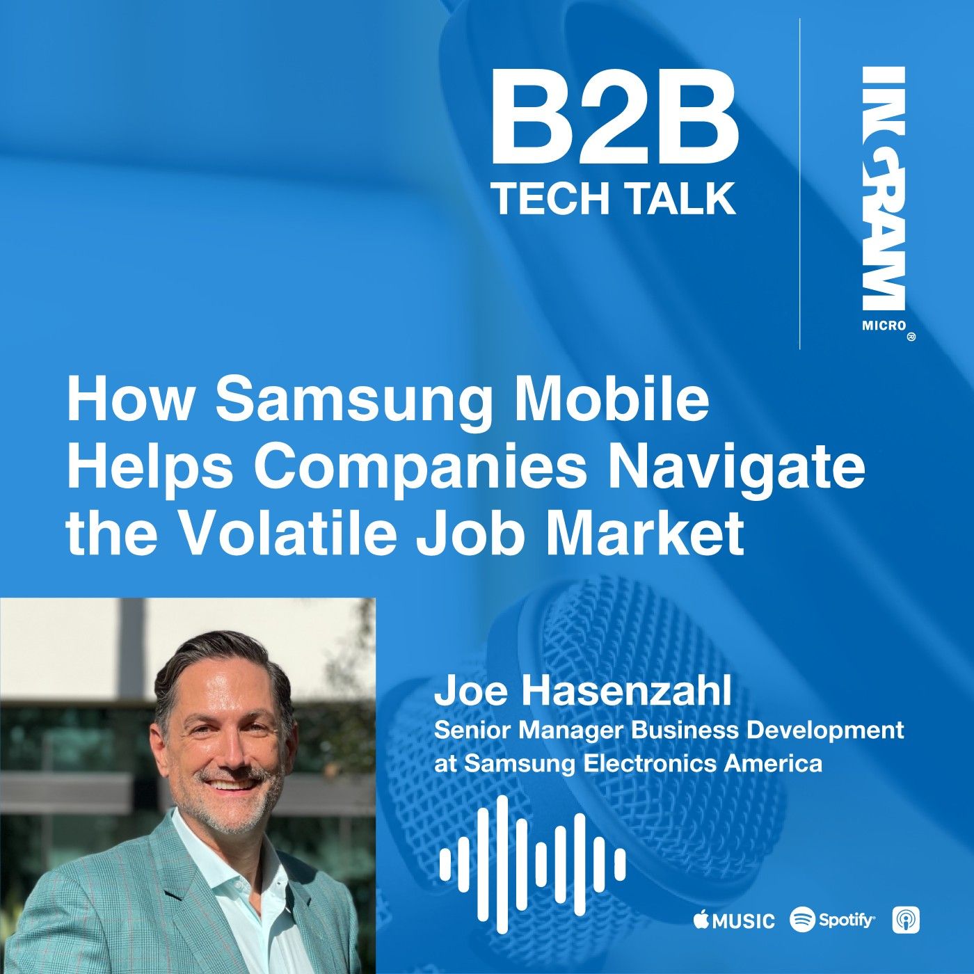 How Samsung Mobile Helps Companies Navigate the Volatile Job Market