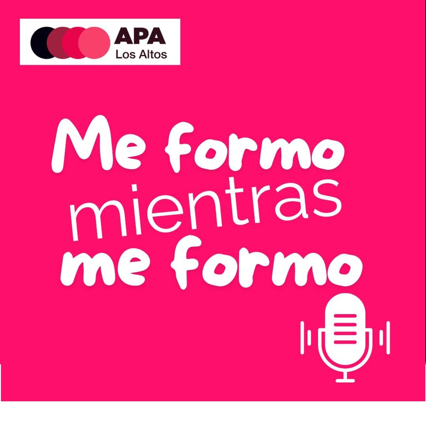 Me formo mientras me formo-APA Los Altos cover art