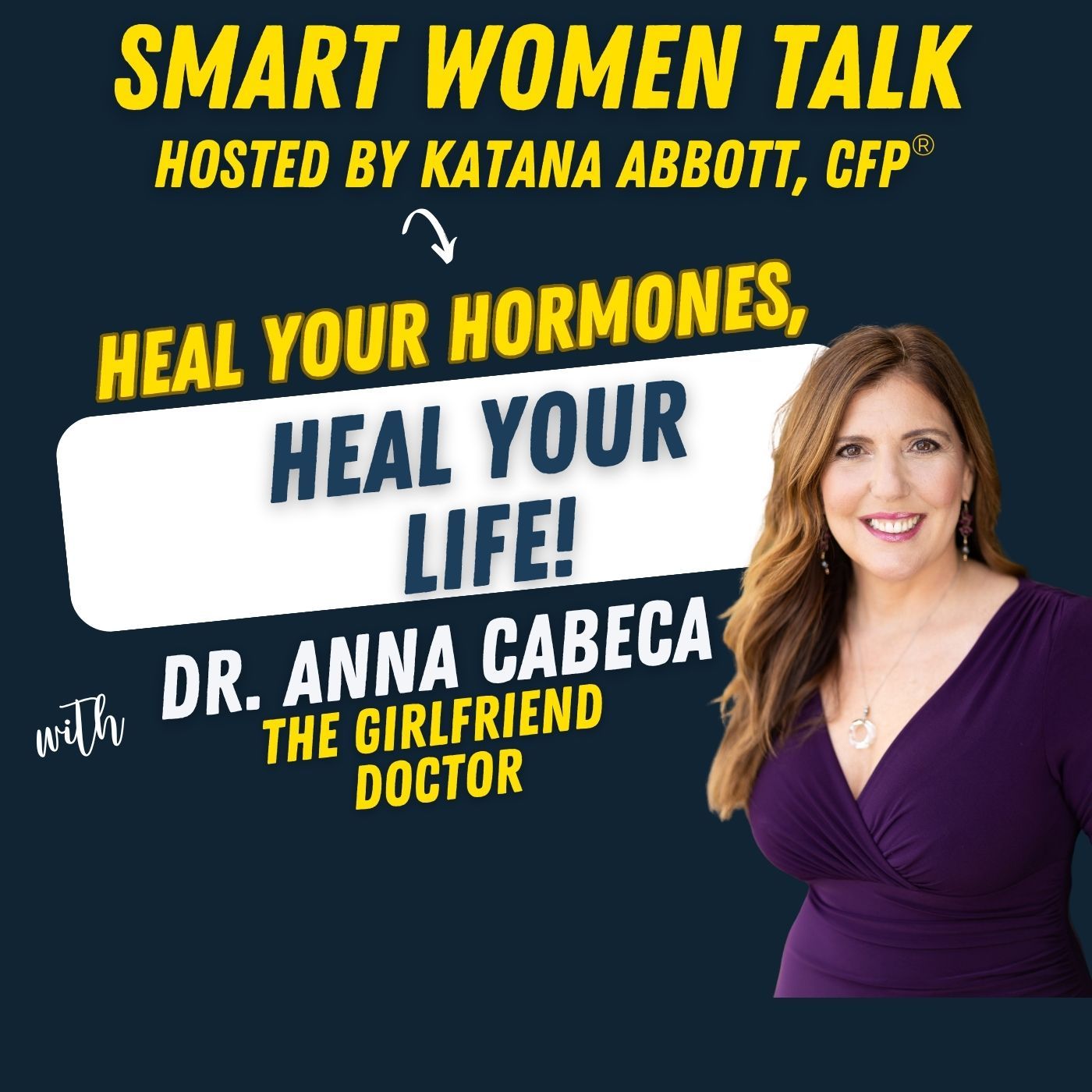 How to Thrive During Menopause with Dr. Anna Cabeca How to Thrive During Menopause with Dr. Anna Cabeca