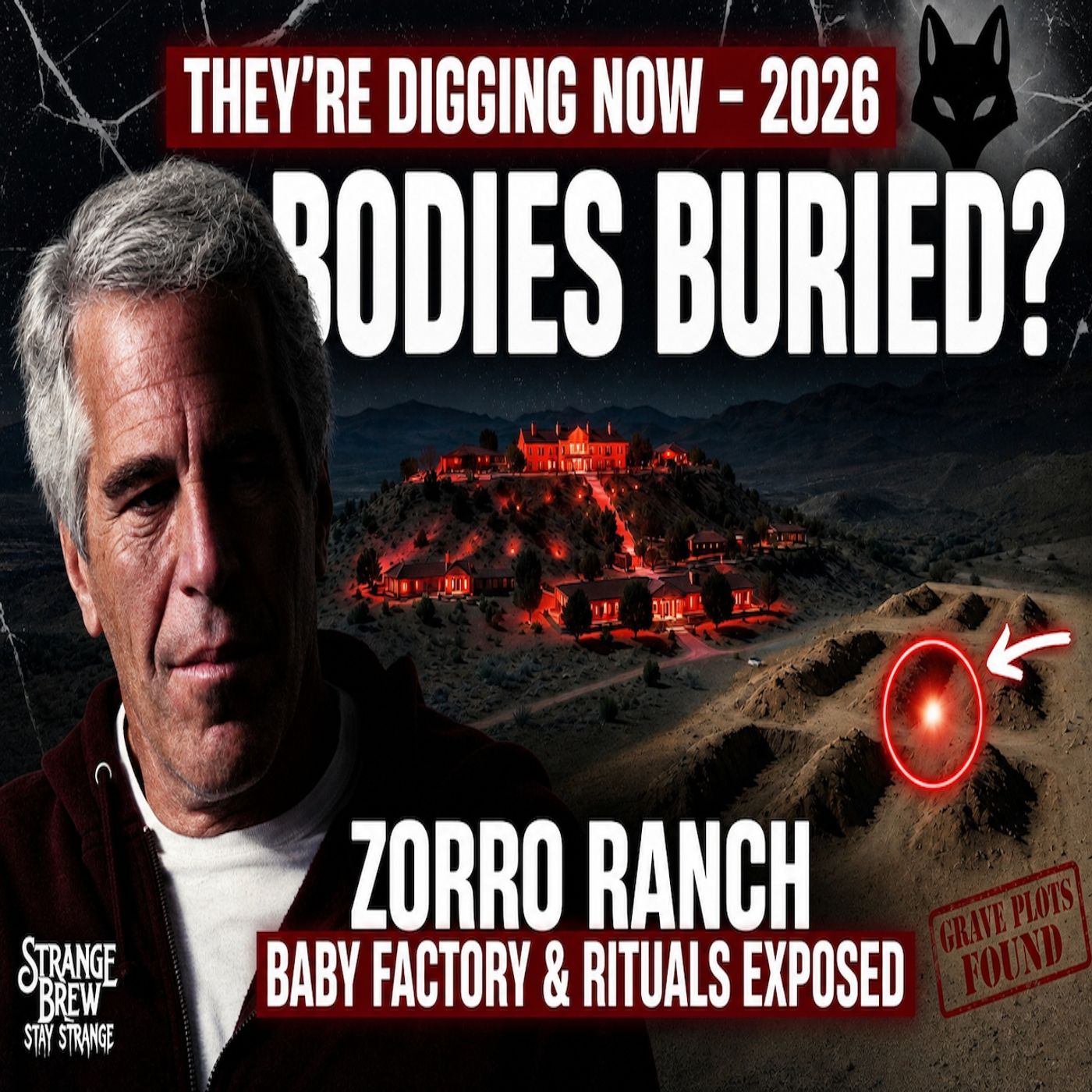 EPSTEIN’S ZORRO RANCH | The Desert Pedo Fortress, Baby Farms, Tunnels & The Elite’s Darkest Secret episode artwork