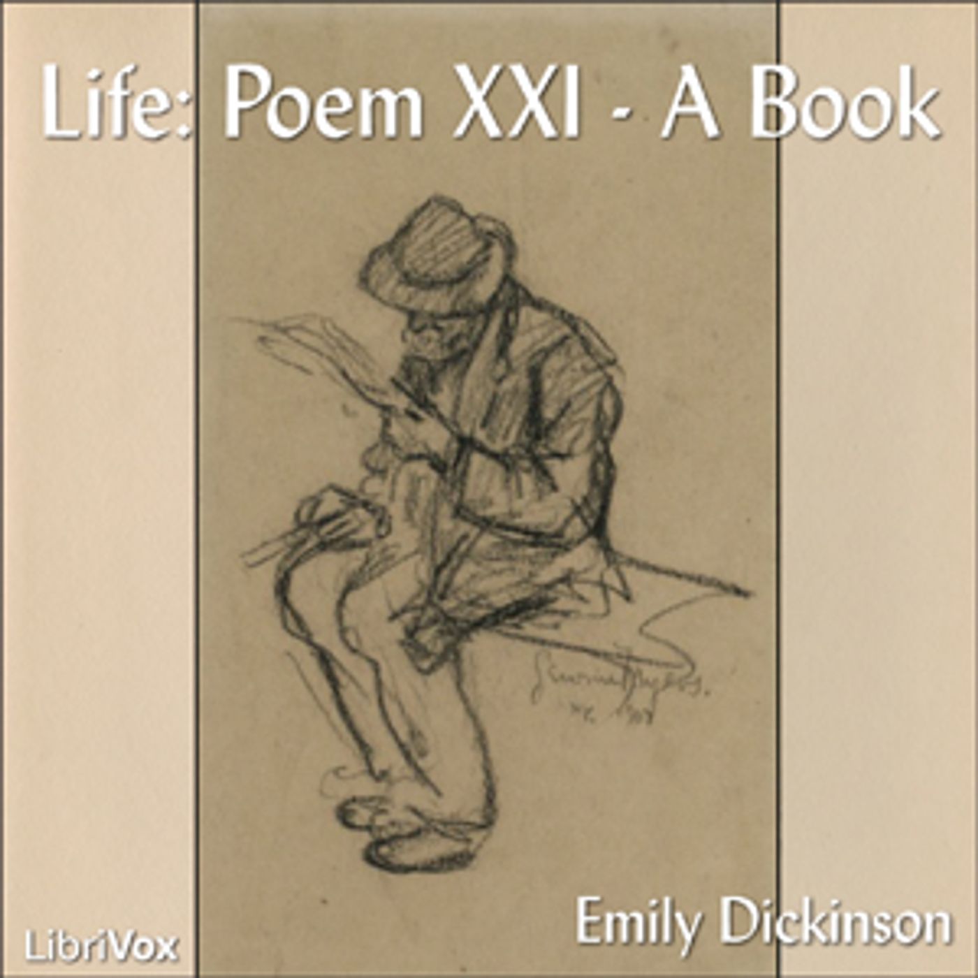 Emily Dickinson - Life: Poem XXI A Book