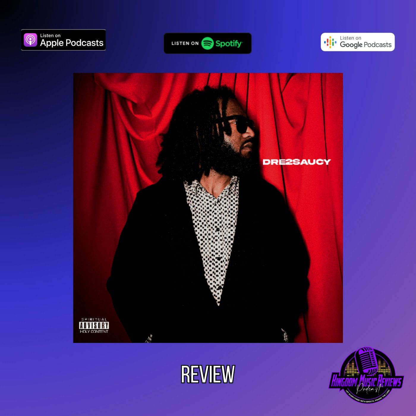 Dre2saucy | Welcome to the Sauce | EP Review episode artwork