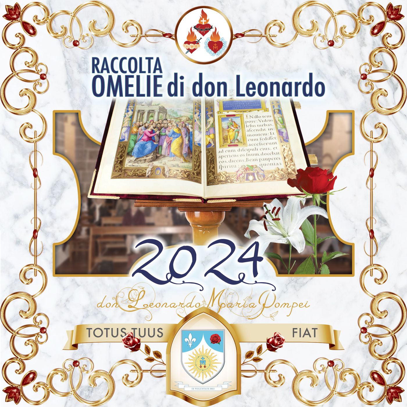 Omelie di Don Leonardo Maria Pompei 2024