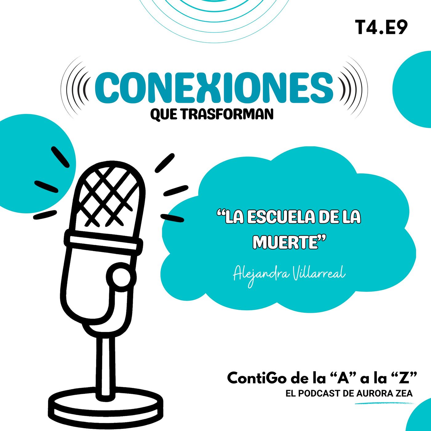 T4. E9. La escuela de la muerte Aurora Zea y Alejandra Villarreal episode artwork