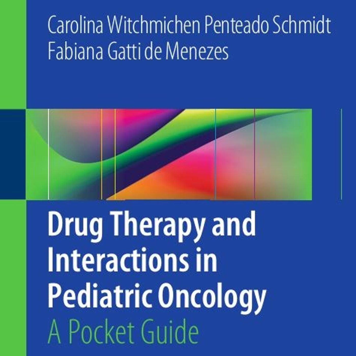Drug Therapy and Interactions in Pediatric Oncology: A Pocket Guide episode artwork