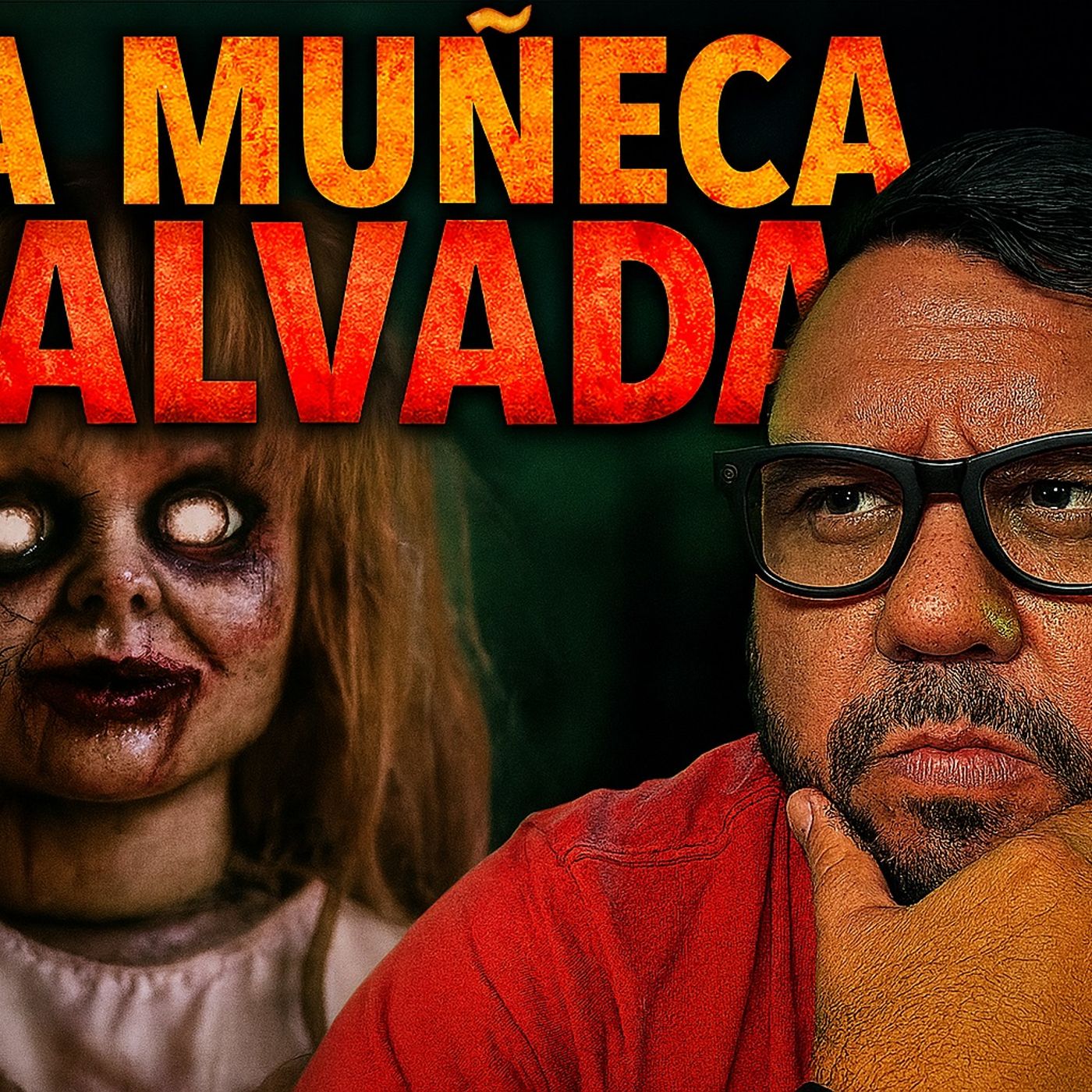 Historias de Miedo Agosto 7 de 2025 LA MUÑECA MALVADA