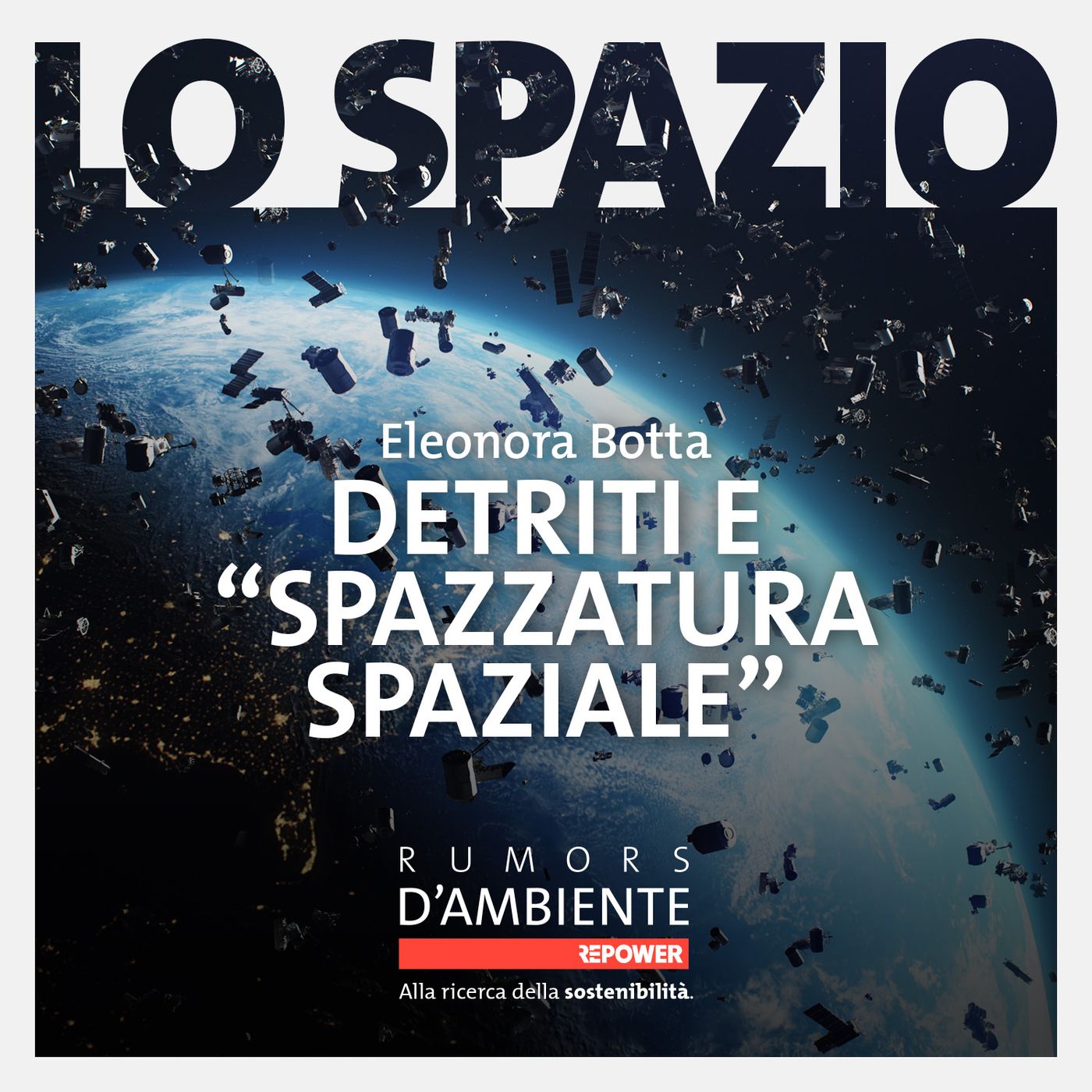 Eleonora Botta - Detriti e "spazzatura spaziale" episode artwork