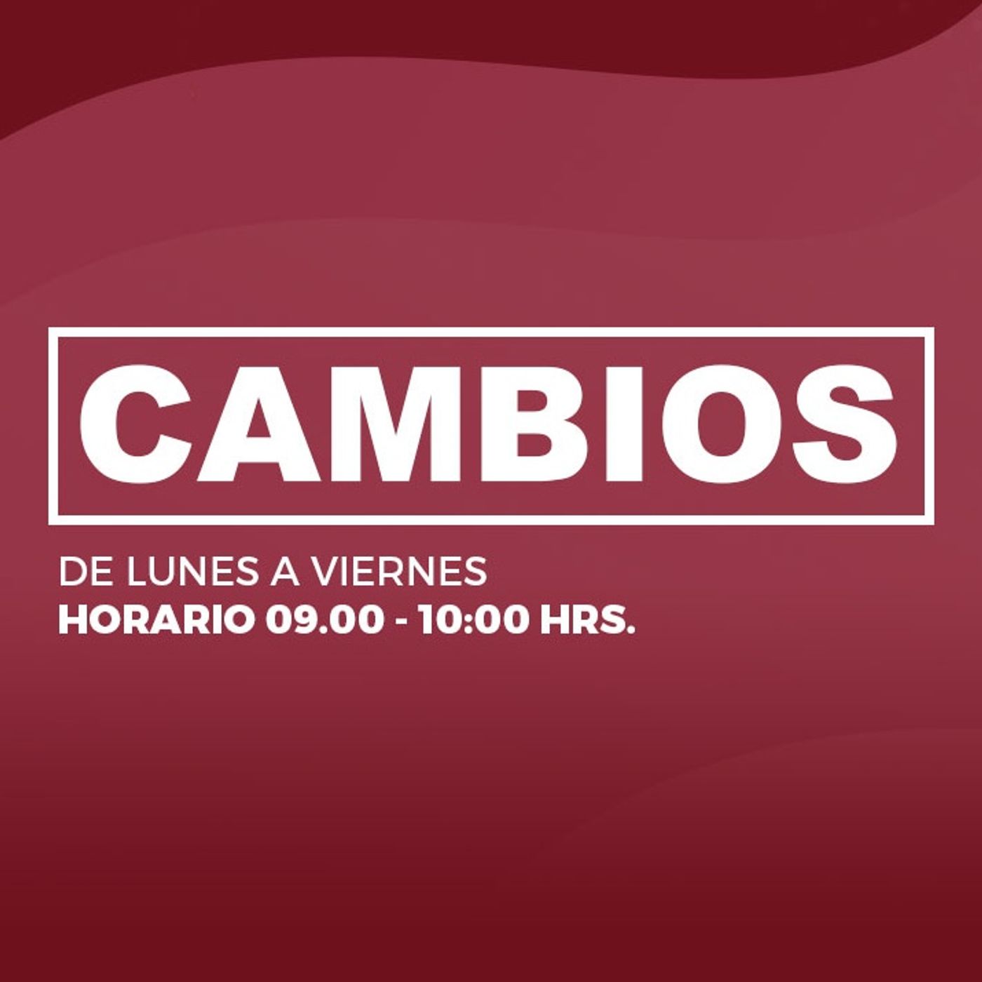 Cambios - Inicia Radio