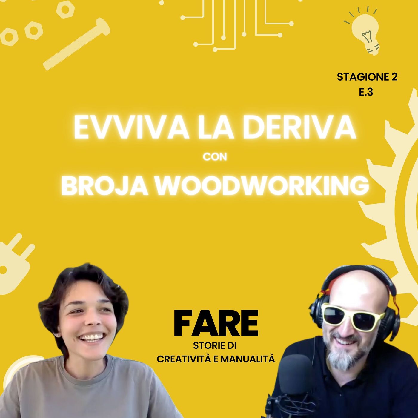 FARE - Il podcast sul Fai Da Te
