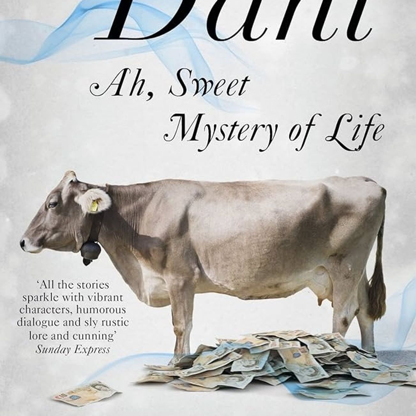 Ah, Sweet Mystery of Life