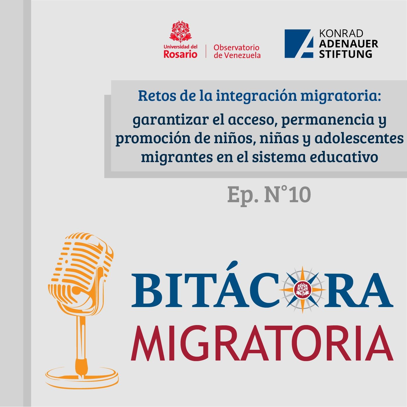 Retos de la integración migratoria: garantizar el acceso, permanencia y promoción de niños, niñas y adolescentes migrantes en el sistema edu episode artwork
