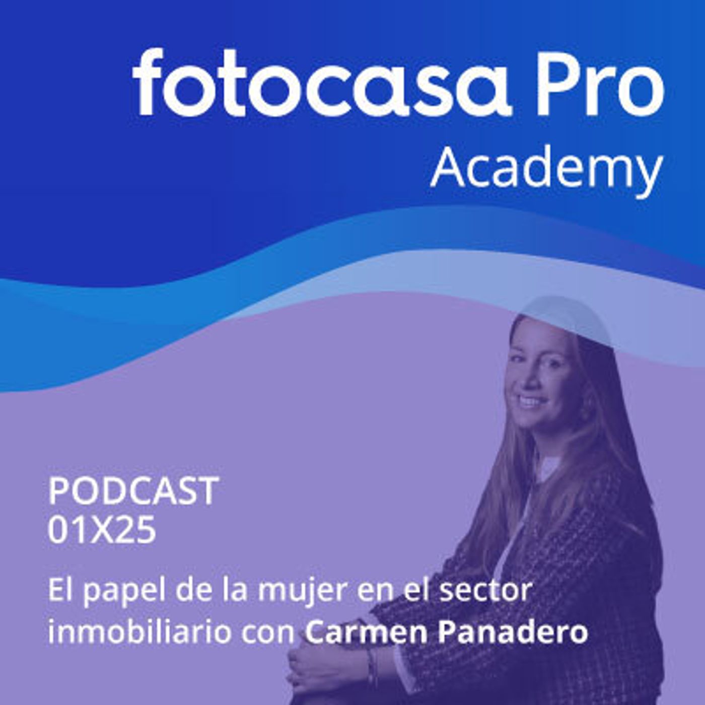 Capítulo 25: El papel de la mujer en el sector inmobiliario episode artwork