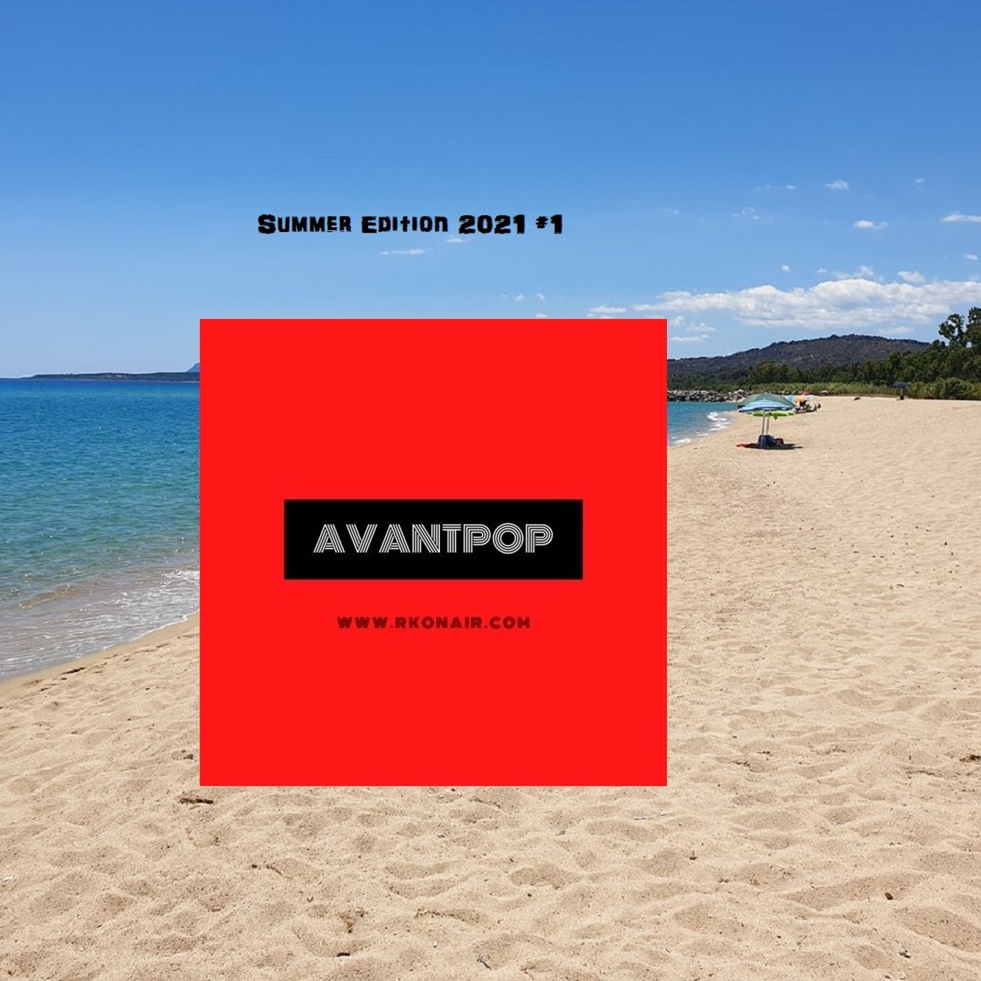 AVANTPOP Summer Edition 2021 #1 - 27/05/2021