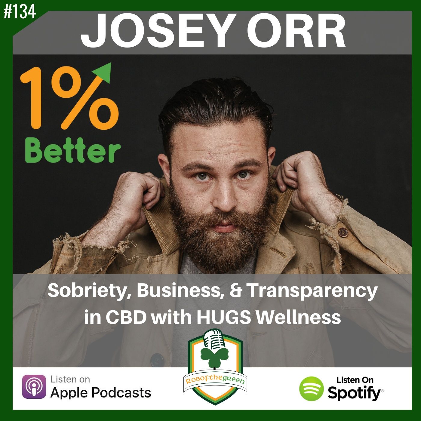 Josey Orr - Sobriety, Business, & Transparency in CBD with HUGS Wellness! EP134 episode artwork