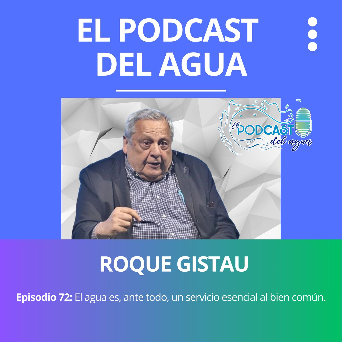 🎙️🎙️El Podcast del Agua🎙️🎙️