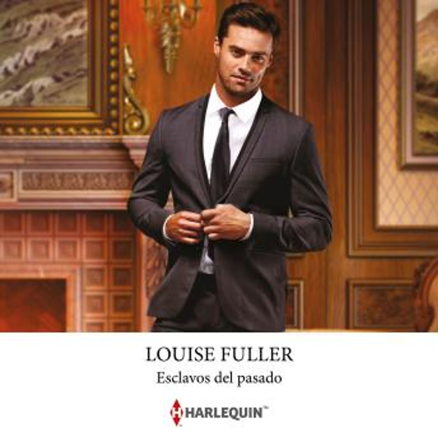 [Spanish] - Esclavos del pasado by Louise Fuller episode artwork