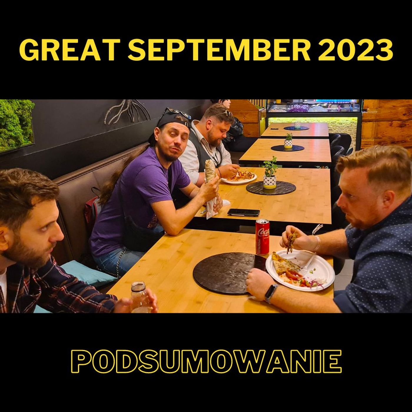154. Great September 2023 - podsumowanie - nikogo to nie zdziwi, ale z Miłoszem Całujkiem episode artwork