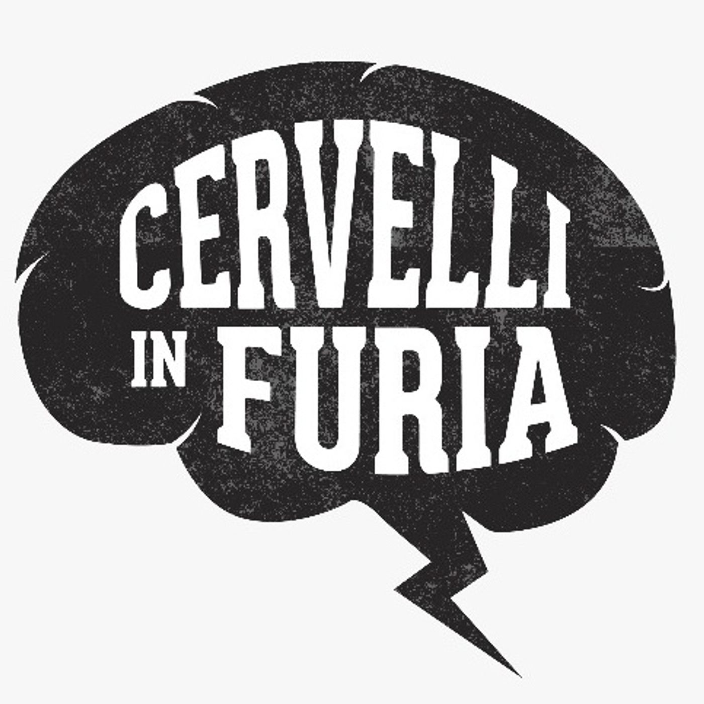 Cervelli in Furia (ARCHIVIO 2019)