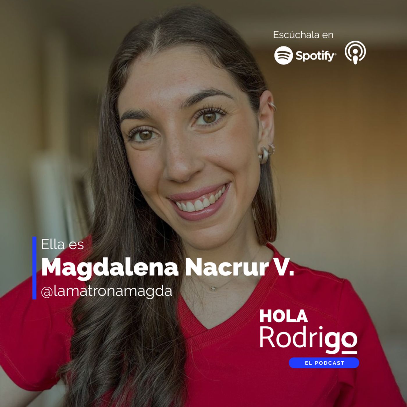 #94 De Matrona a Voz Inspiradora: Conversando con Magdalena Nacrur episode artwork