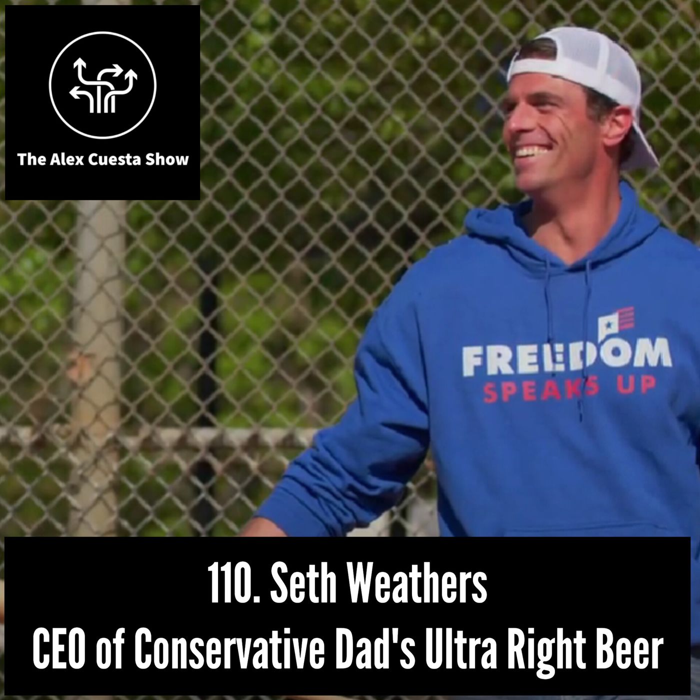 110. Seth Weathers, CEO of Conservative Dad's Ultra Right Beer