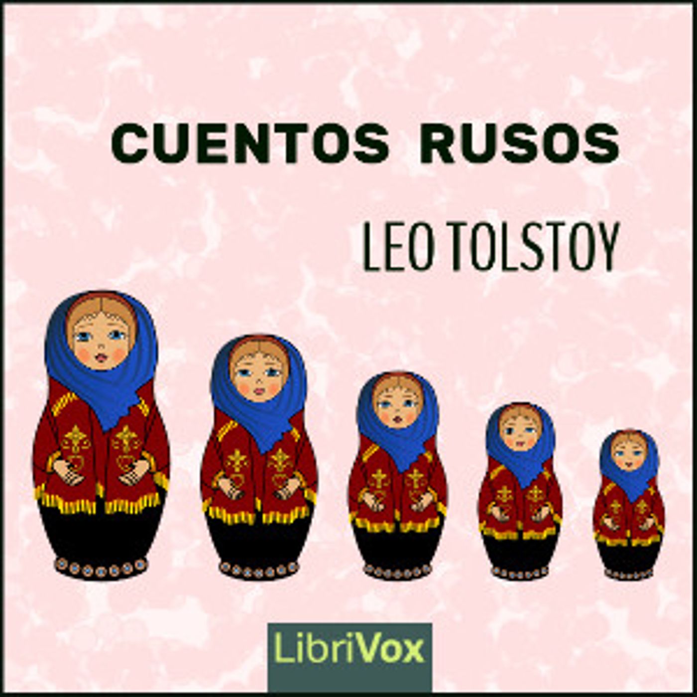 Leo Tolstoy - Cuentos rusos cover art