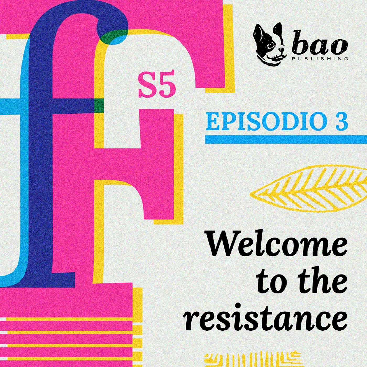 24 - Welcome To The Resistance episode artwork