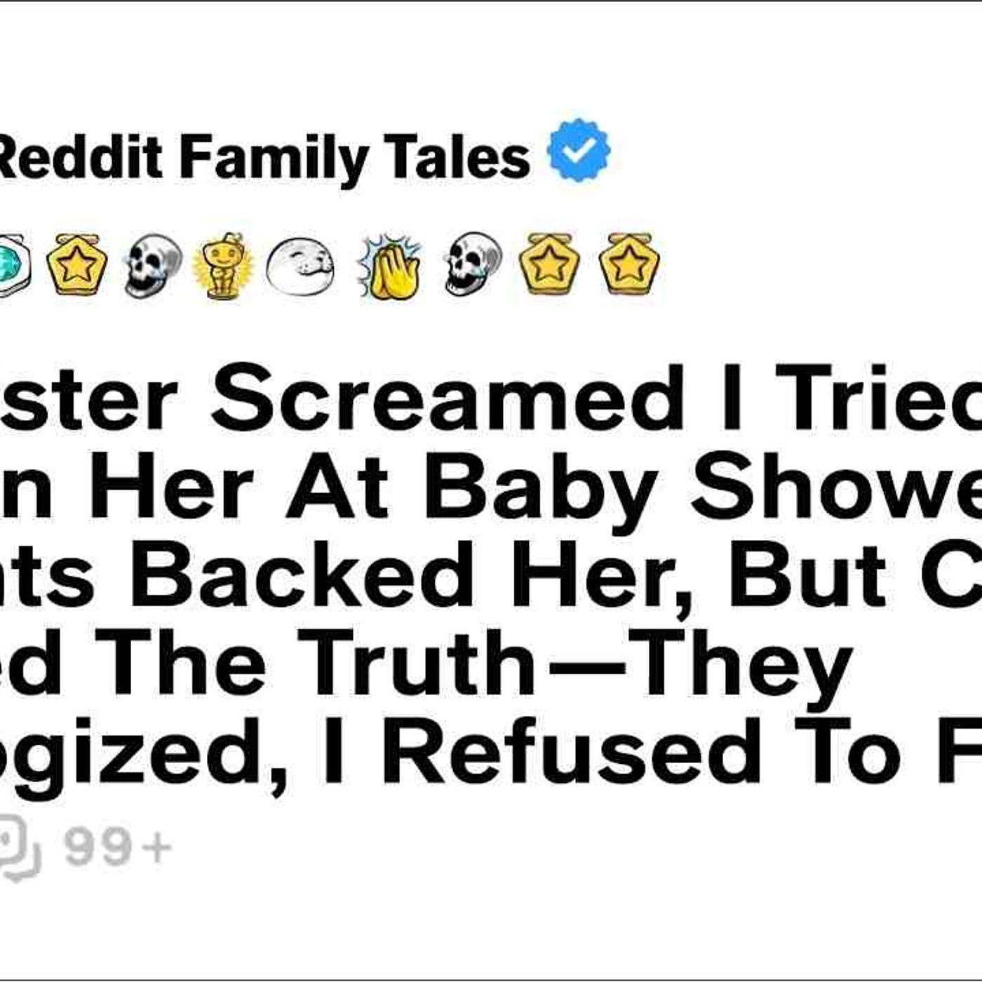 My Sister Screamed I Tried To Poison Her At Baby Shower_ Parents Backed Her... - Reddit Family Tales episode artwork