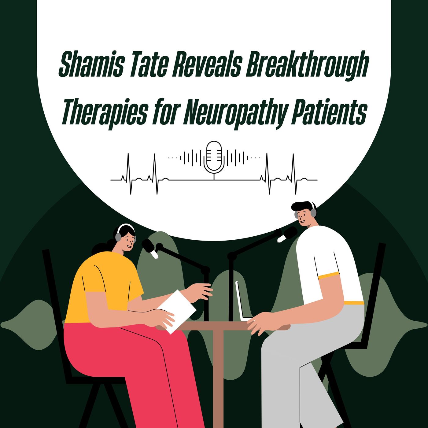 Shamis Tate Reveals Breakthrough Therapies for Neuropathy Patients episode artwork