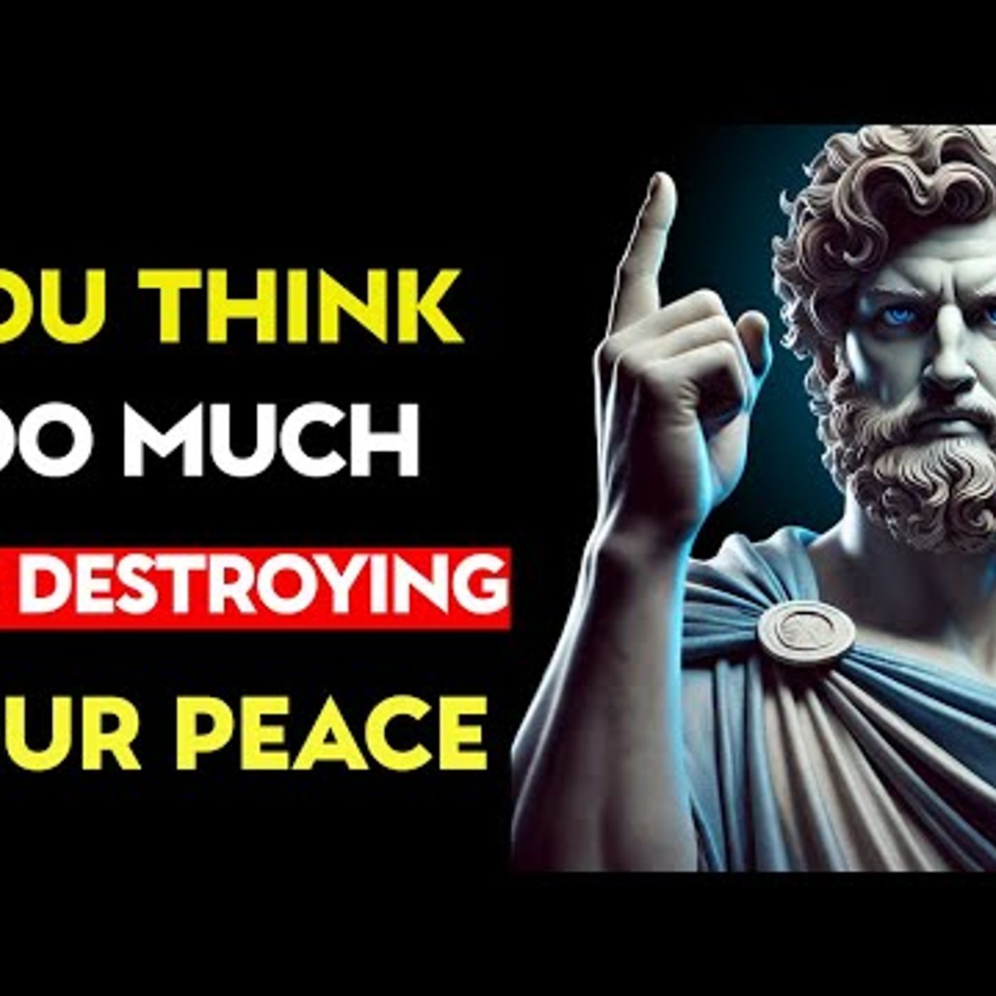 How Overthinking Destroys Your Life _ Stoic Lessons episode artwork