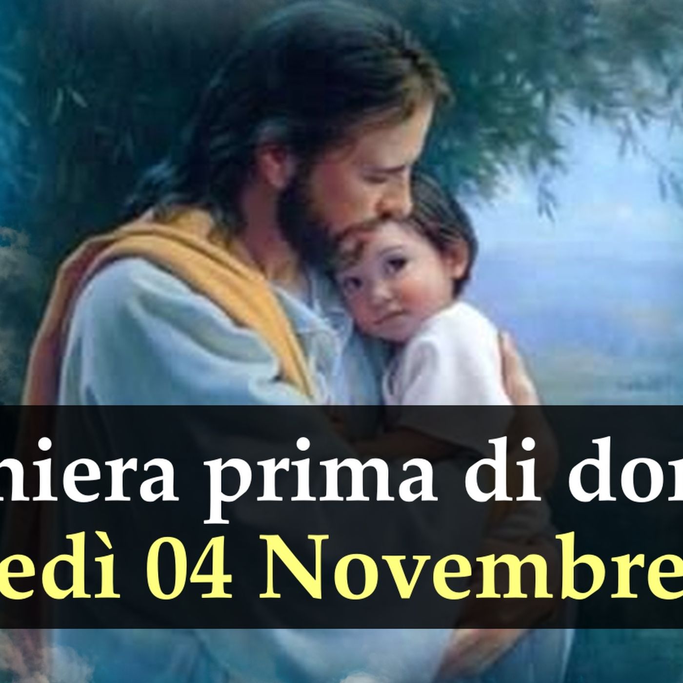 Preghiera prima di dormire MARTEDI 04 NOVEMBRE 2025 ❤️ Compieta Martedì XXXI Settimana T.O. Preghiera prima di dormire MARTEDI 04 NOVEMBRE 2025 ❤️ Compieta Martedì XXXI Settimana T.O.