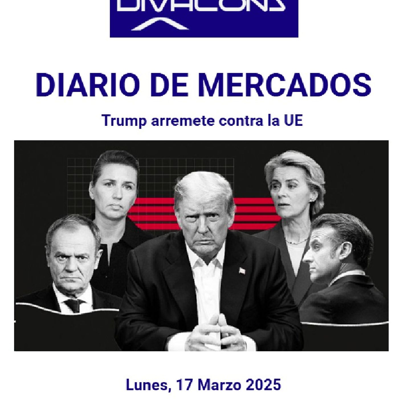 PODCAST PREMIUM DIARIO DE MERCADOS Lunes 17 Marzo 2025 episode artwork