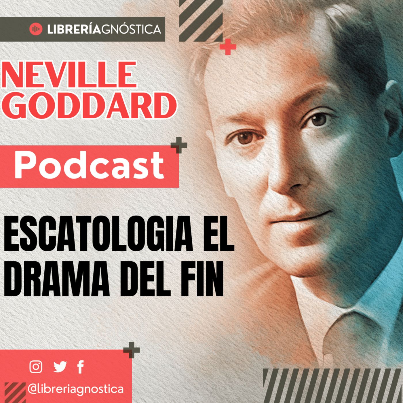 NEVILLE GODDARD ❯ Escatologia el Drama del Fin ❯ Ley de la Atracción 📕 CONFERENCIA COMPLETA episode artwork