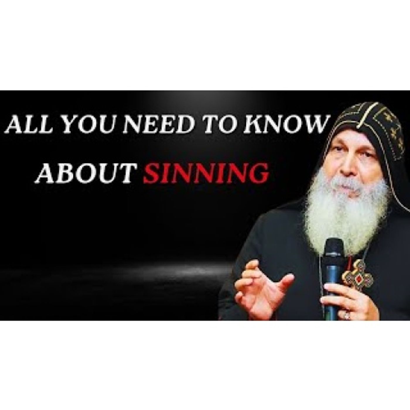 Mar Mari Emmanuel – Sinning: What It Is and How to Stop