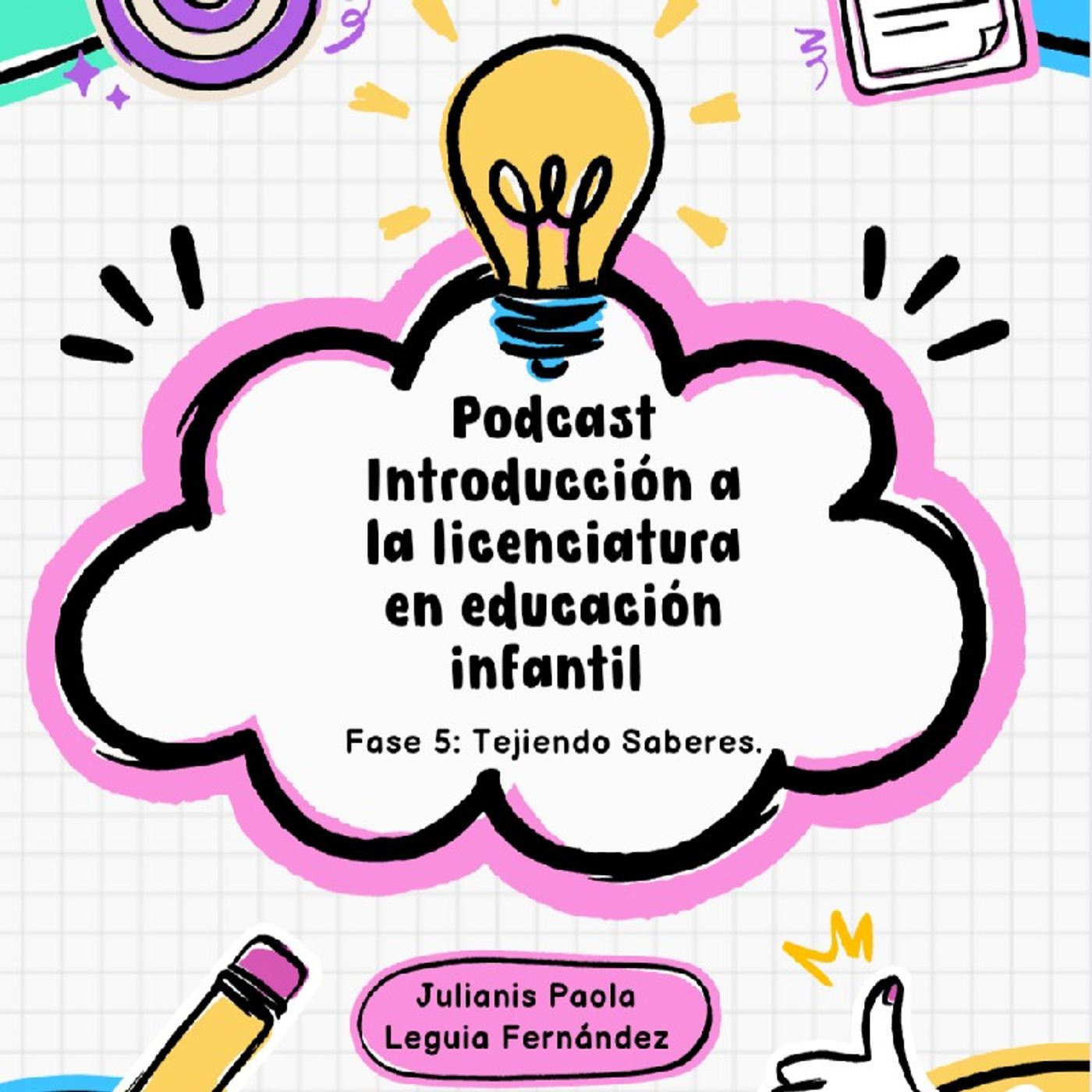 Episodio 2 - Diario metacognitivo Julianis Leguia episode artwork