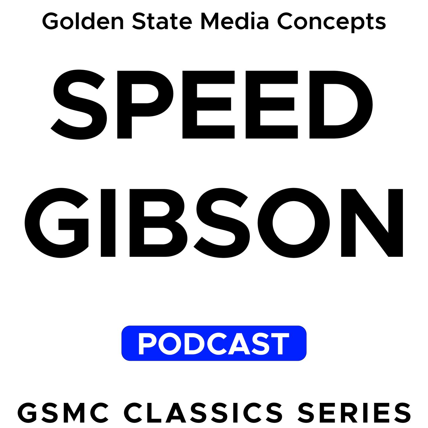GSMC Classics: Speed Gibson Episode 58: Death Ray Blown Up