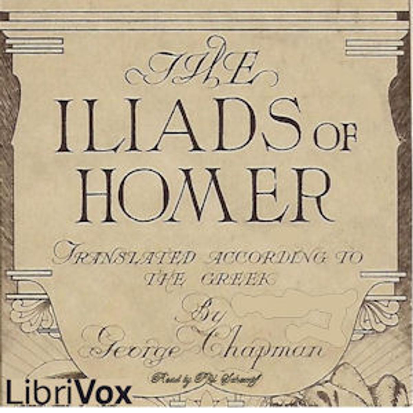 George Chapman - Translation of Iliads of Homer podcast artwork