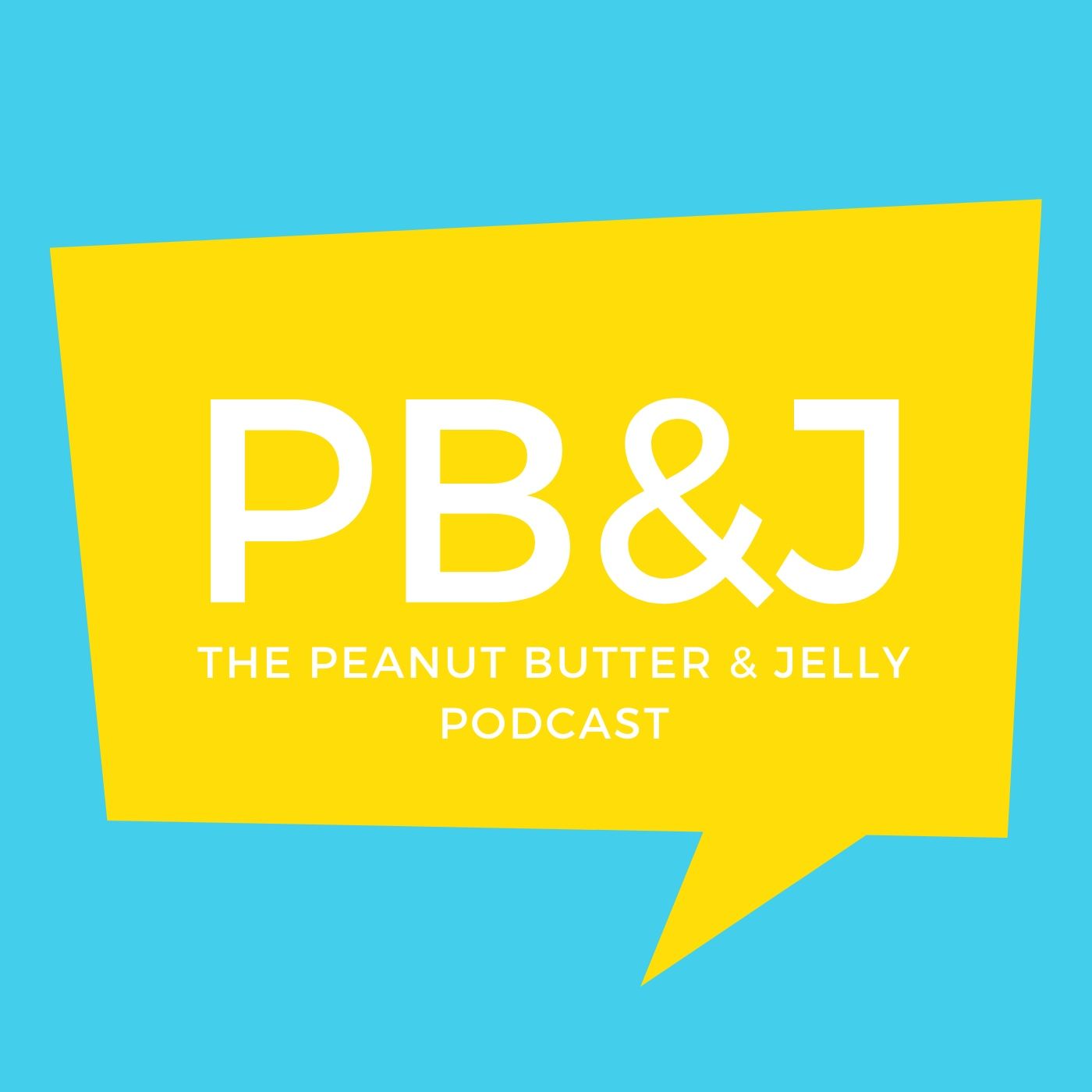 Peanut Butter & Jelly