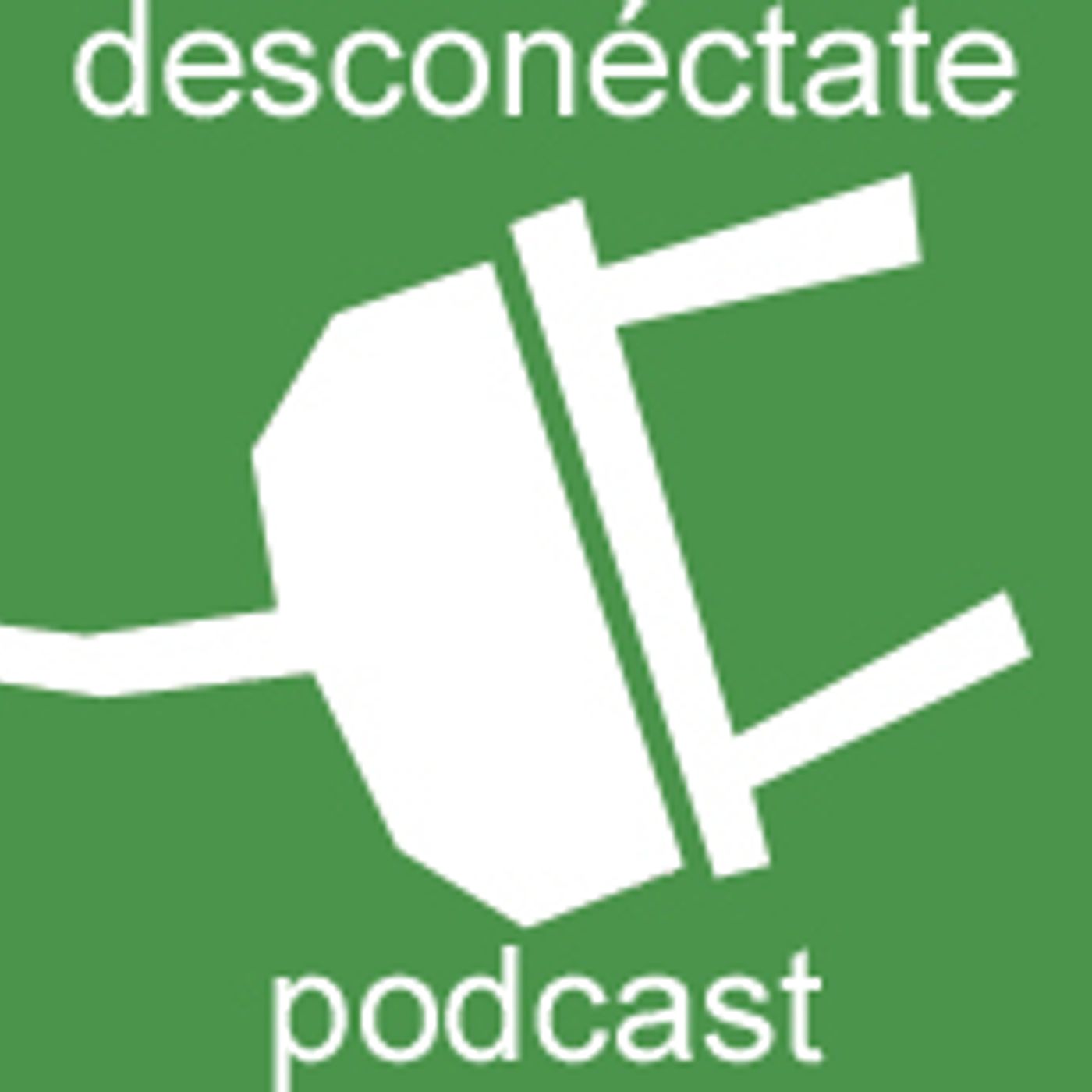 Desconéctate Podcast