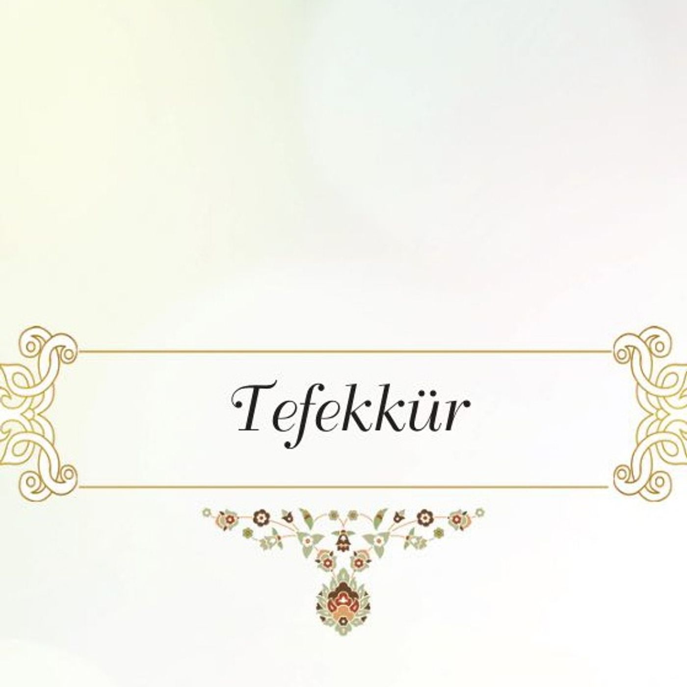 TEFEKKÜR episode artwork