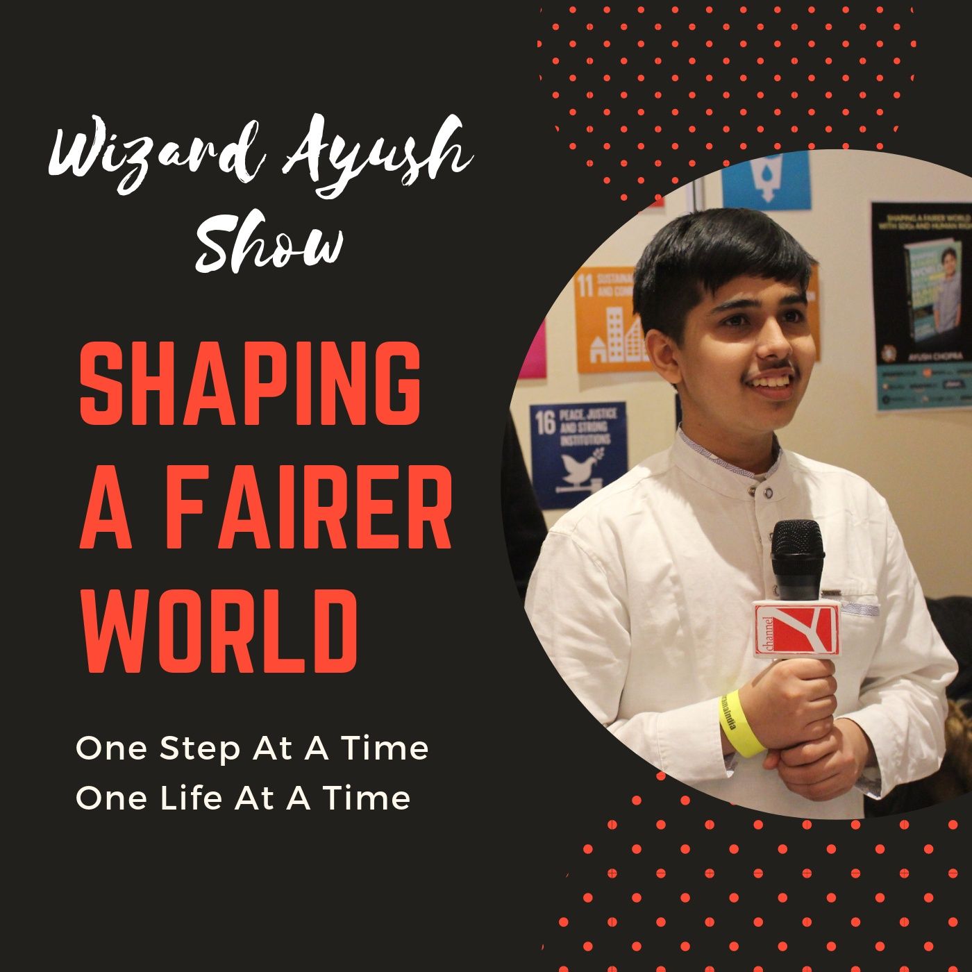 Shaping A Fairer World with Ayush Chopra