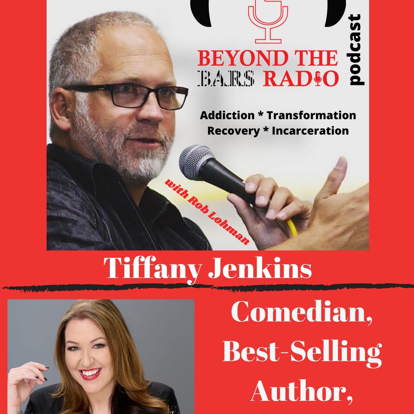 Addiction, Anxiety, Depression, Humor, and Second Chances with Tiffany Jenkins