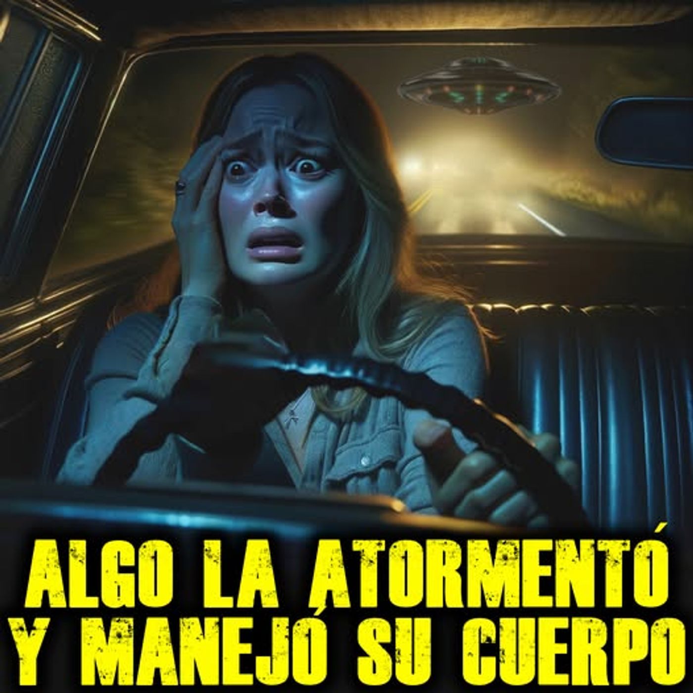 ALGO Manejaba mi CUERPO | Tiempo perdido: Abducción en la Carretera #misterio #sinresolver #aliens episode artwork
