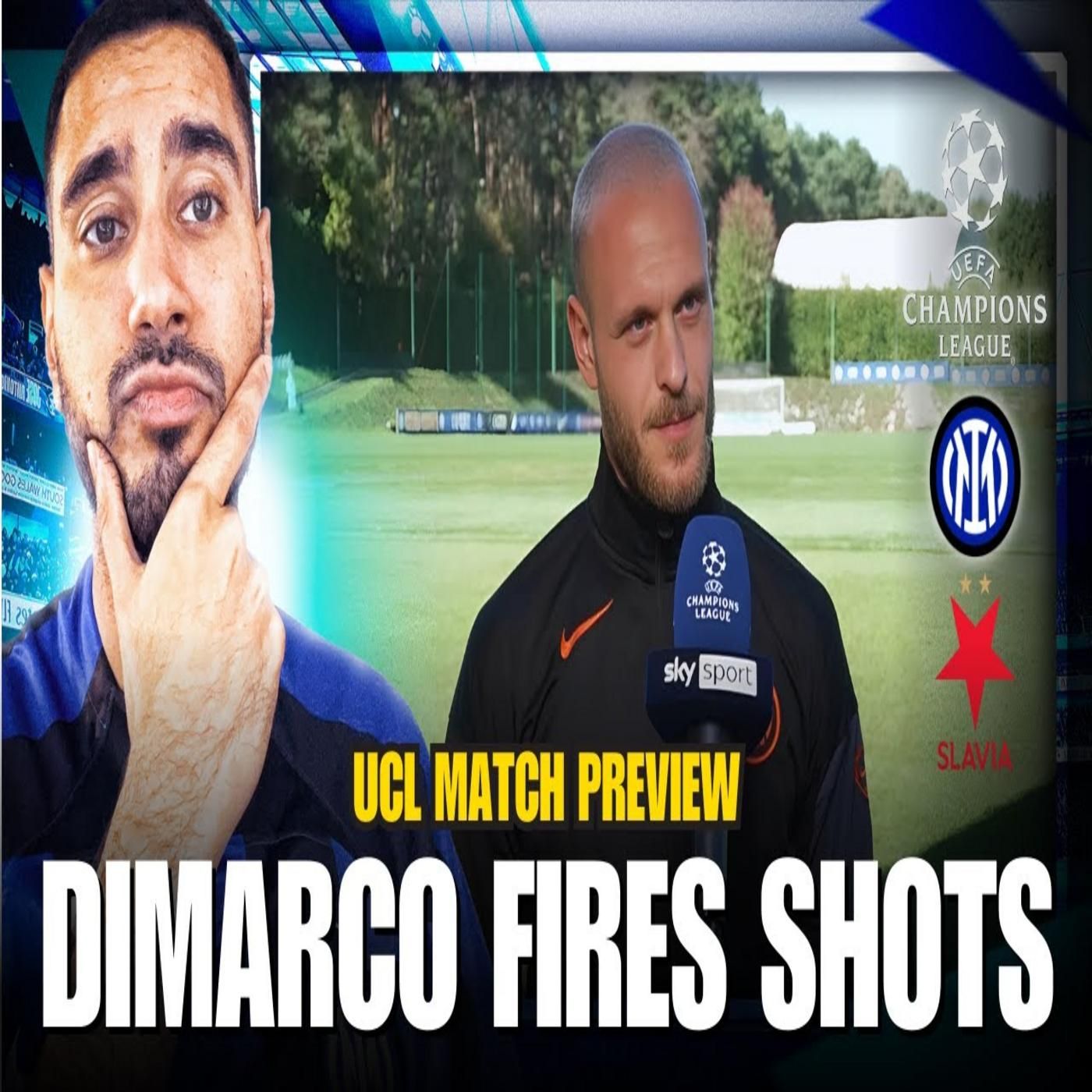 INTER vs SLAVIA PRAHA Match Preview! | Dimarco Fires Shots At Inzaghi! episode artwork